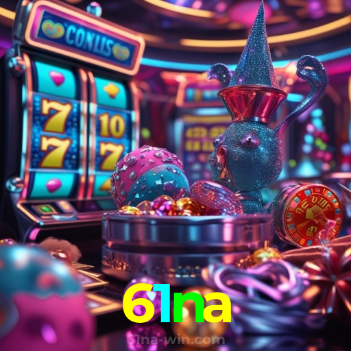 61na:As melhores slots do mercado estão esperando por você! Jogue agora!