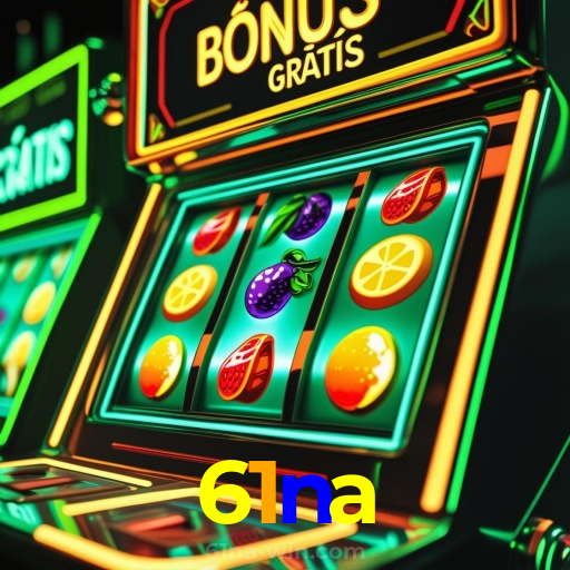 61na:Cada giro nas slots pode ser uma grande vitória! Aposte agora!