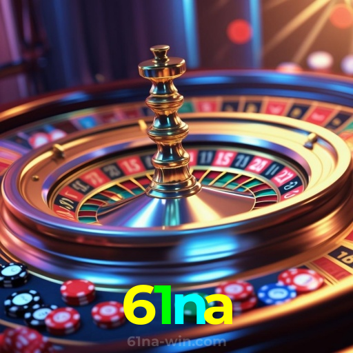 61na:Cada giro nas slots é uma nova chance de mudar sua sorte!