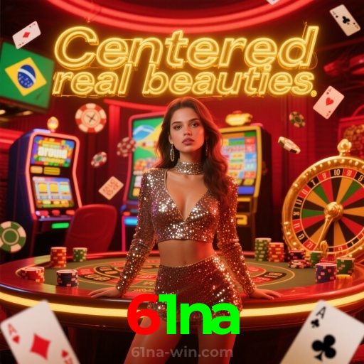 61na：Jogue slots, aposte no futebol e vença com confiança no nosso cassino!