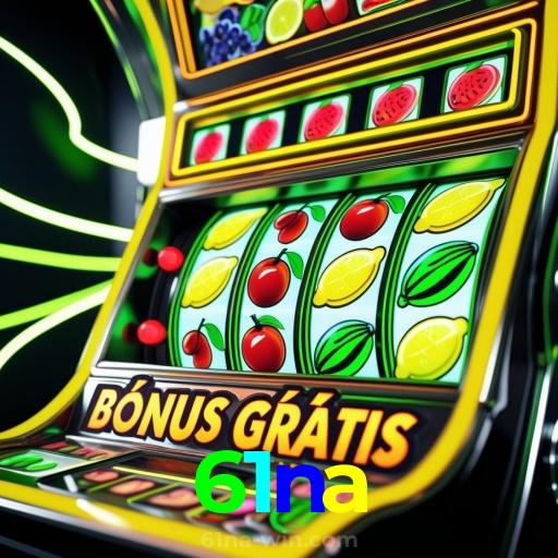 61na：Apostas ao vivo no futebol e diversão garantida com slots e roleta!