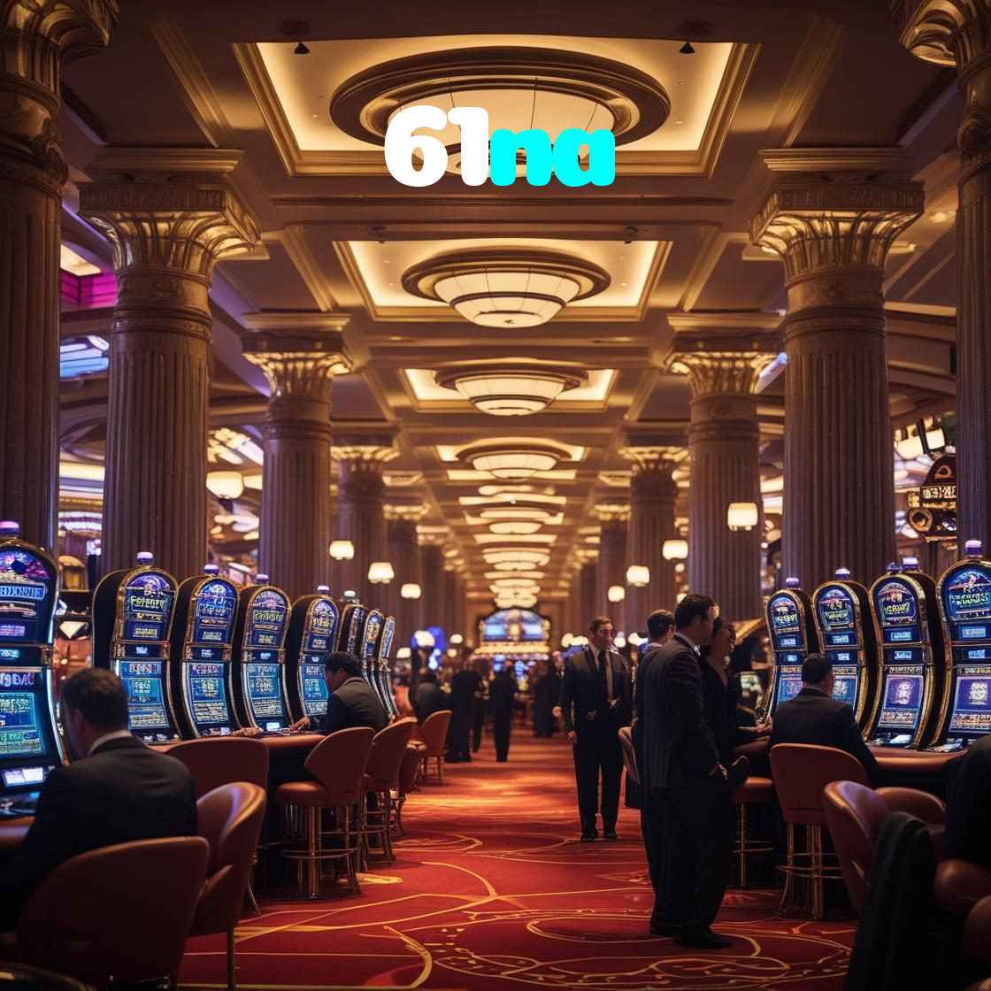 61na：Aposte no futebol e ganhe com os melhores jogos de cassino como poker e roleta!