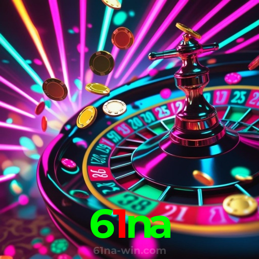 61na：Jogue as melhores slots e conquiste jackpots épicos!