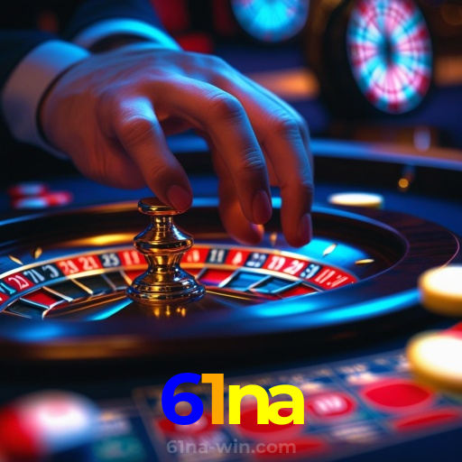 61na:O cassino online está esperando por você! Jogue e vença!