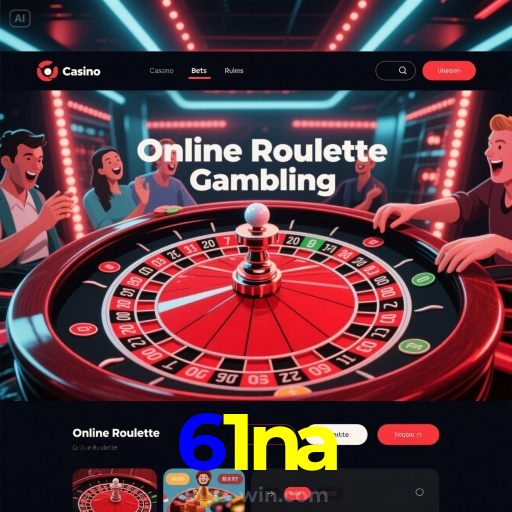 61na:Jogue poker, slots e aposte no futebol ao vivo com confiança!